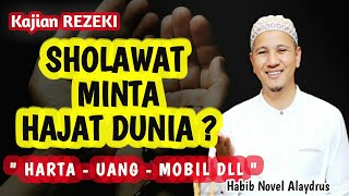 Cara Bersholawat untuk Melancarkan rezeki   - Habib Novel Alaydrus