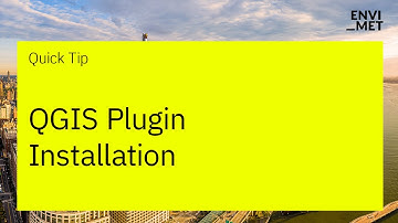 Quick Tip | QGIS Plugin Installation