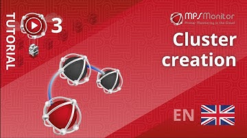 TUTORIAL MPS Monitor 2.0 – 3. Cluster creation