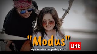 Ayu Saraswati feat Raypeni          MODUS  (official lirik lagu)