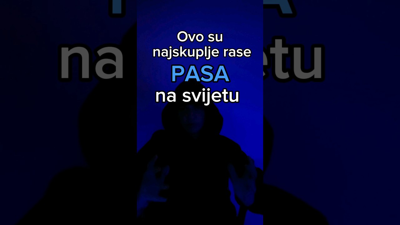 Najskuplje rase PASA na Svijetu 
