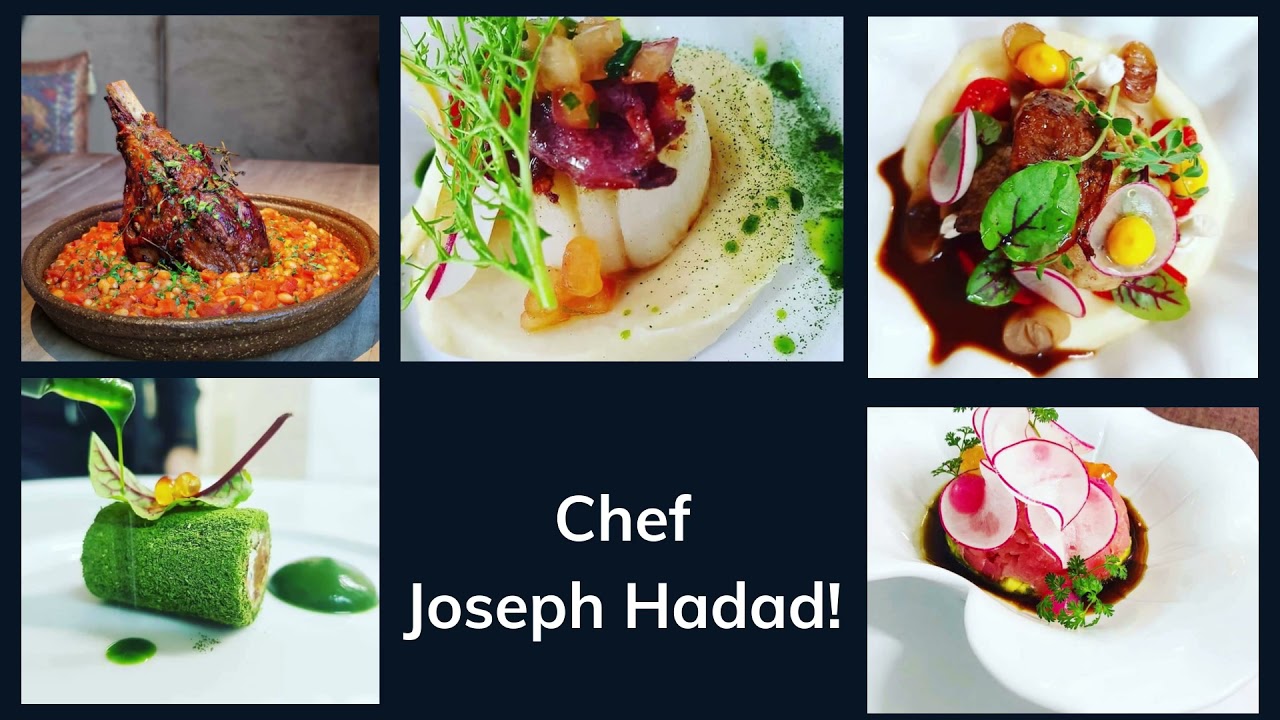 Chef Joseph Hadad!