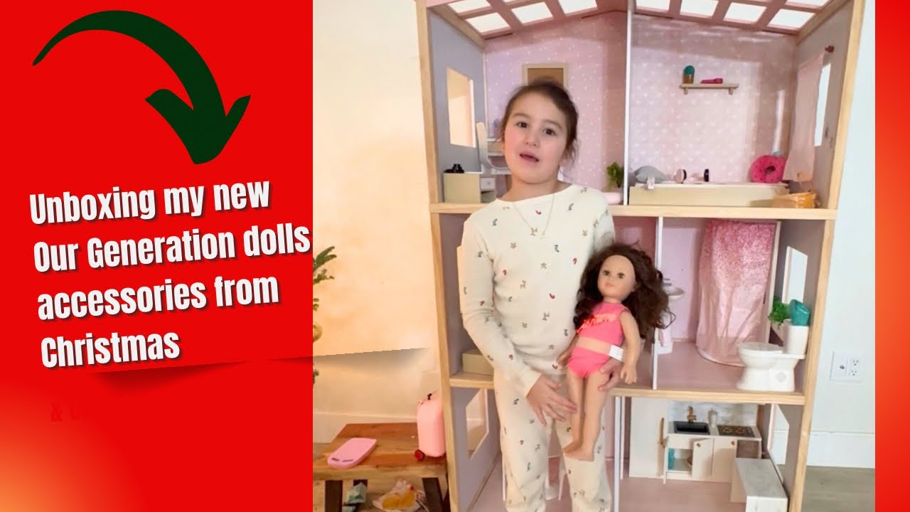 Unbox Our Generation doll accessories with me 