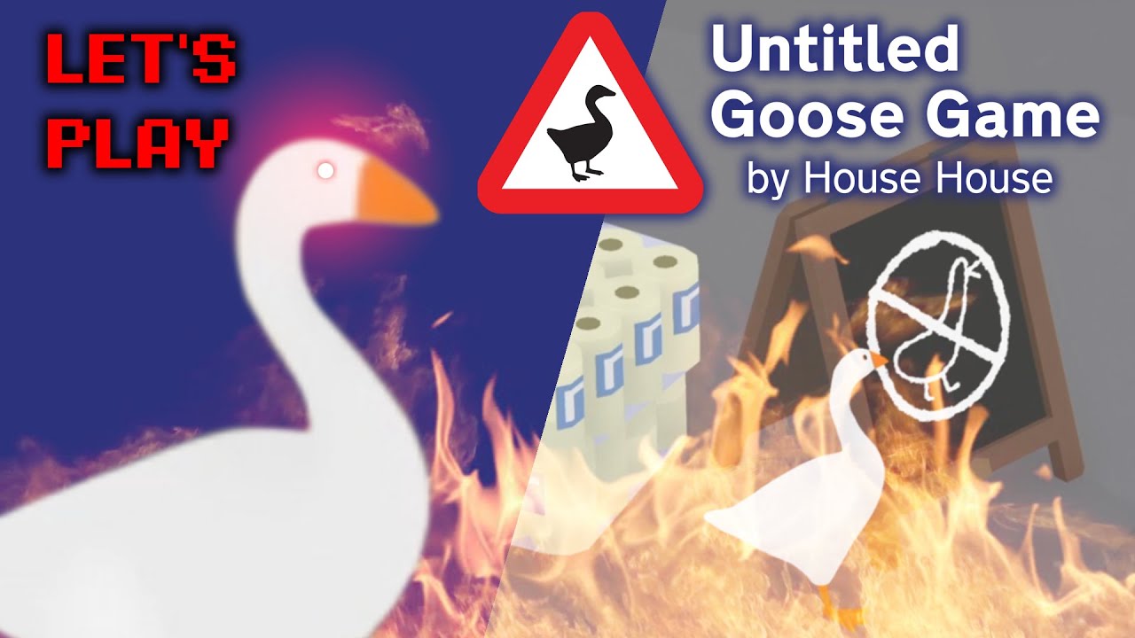 Untitled Goose Game - Wreaking Havoc