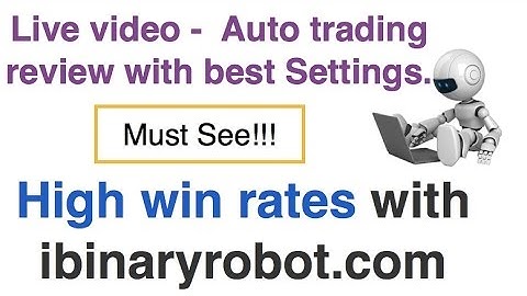 Great winning rates with ibinaryrobot - See the best binary option robot strategy