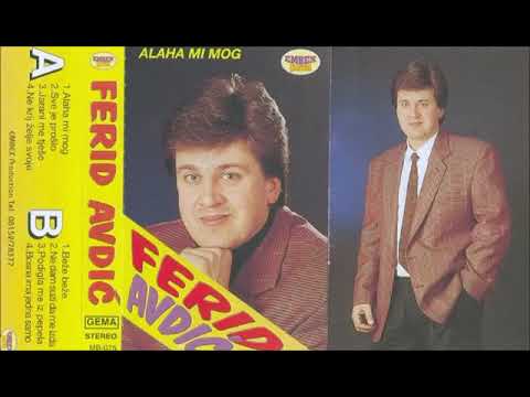 Ferid Avdic - Alaha mi mog - (Audio 1994)