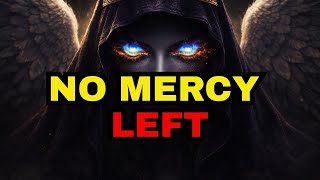 Too Late For Mercy The Karmic Boomerang Has Returned