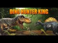 Dino hunter king