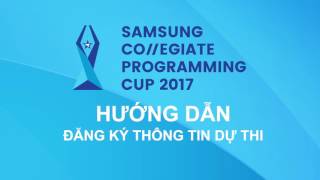 SCPC 2017 - Hướng dẫn đăng ký thi lập trình cùng Samsung