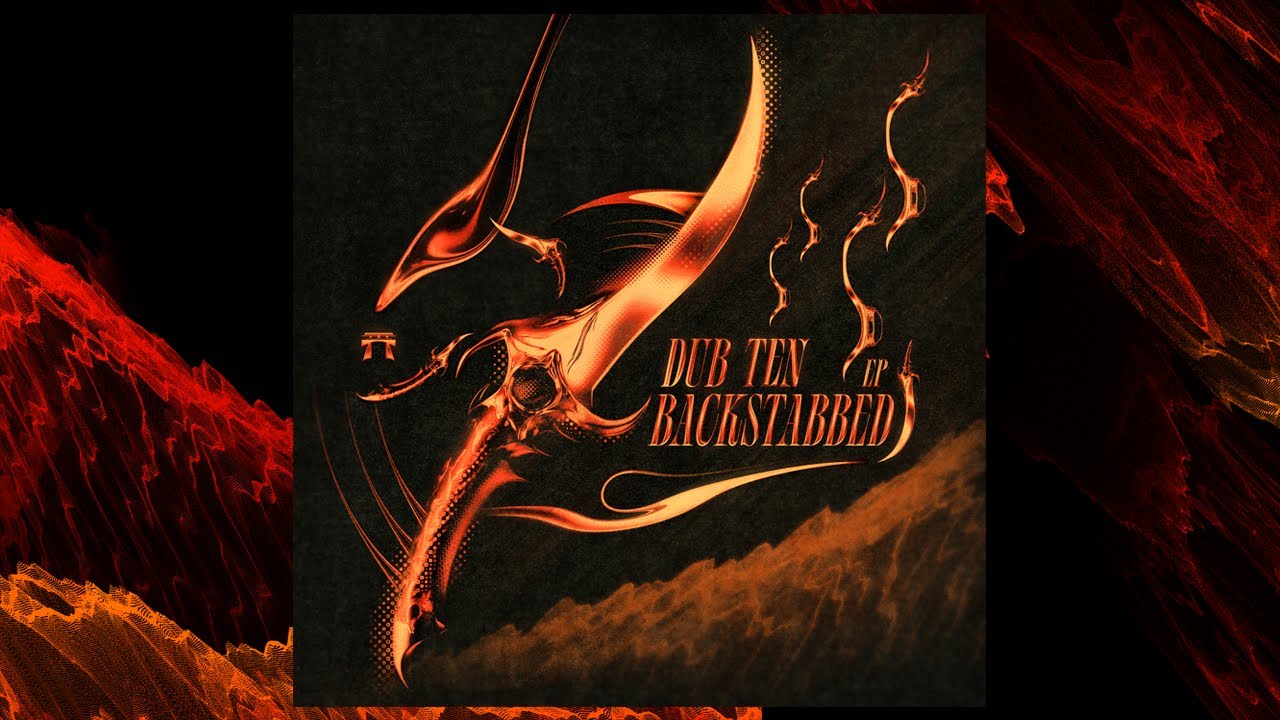 Guarda Dub Ten - Backstabbed su YouTube Guarda Dub Ten - Backstabbed su YouTube
