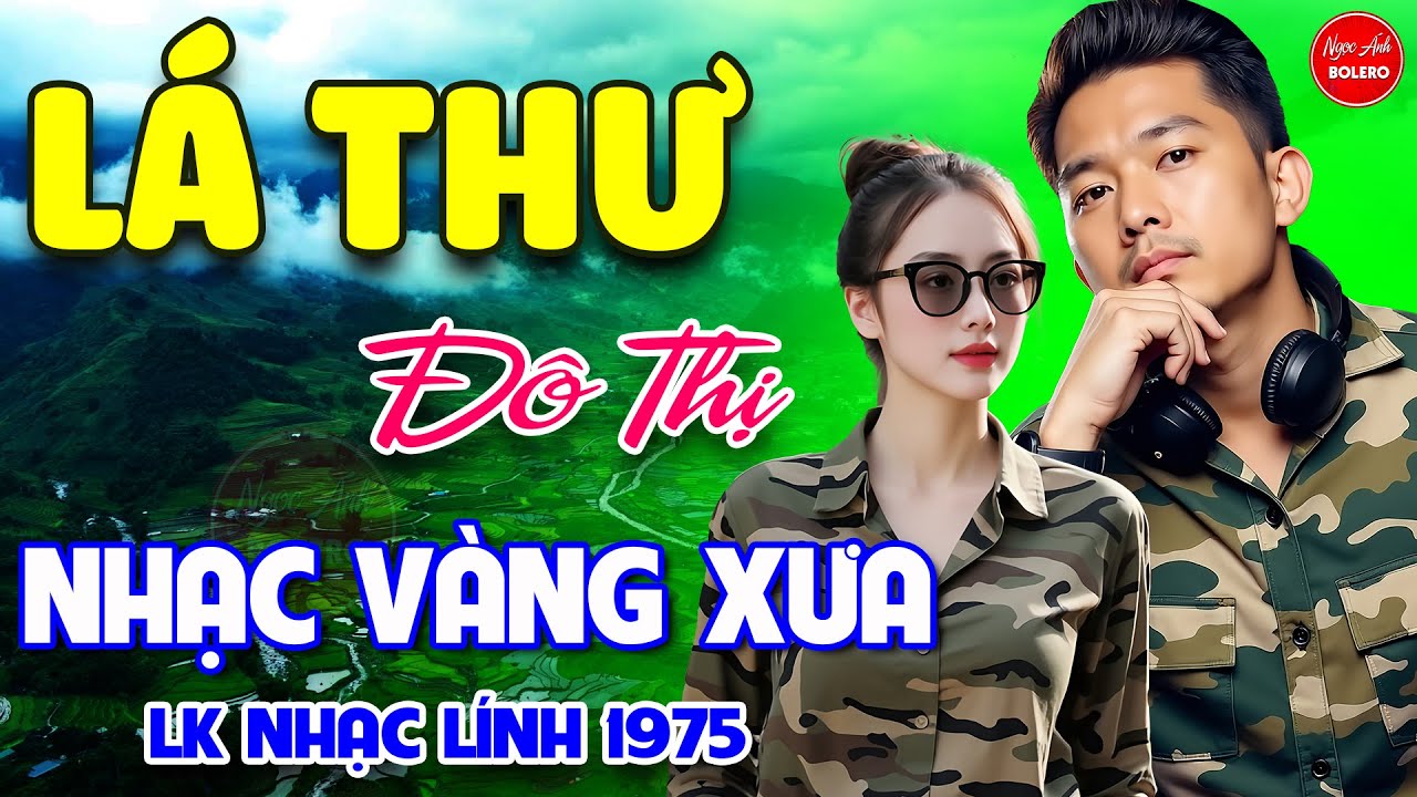 Lá Thư Đô Thị - Thư Tình Em gái ⭐ LK Nhạc Vàng Xưa Ngọt Ngào Say Đắm Bao Thế Hệ, Toàn Bài Hay Bất Hủ