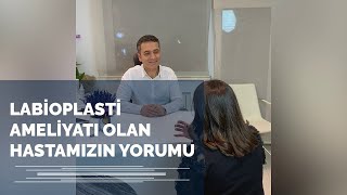 Labioplasti Ameliyatı Nasıl Olur? - Bir Hasta Öyküsü - Doç. Dr. Süleyman Eserdağ