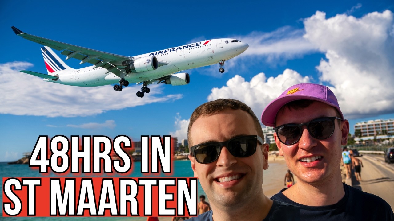 St. Maarten Travel Guide: 48 Hours, French vs. Dutch Side & Best Plane Spotting
