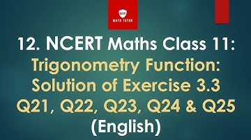 12.Class 11 maths|Chapter 3 Trigonometry Function|Exercise 3.3 in english|1st puc maths exercise 3.3