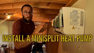 Lets install a Minisplit Heat pump & AC! ( Daikin 9000 btu )