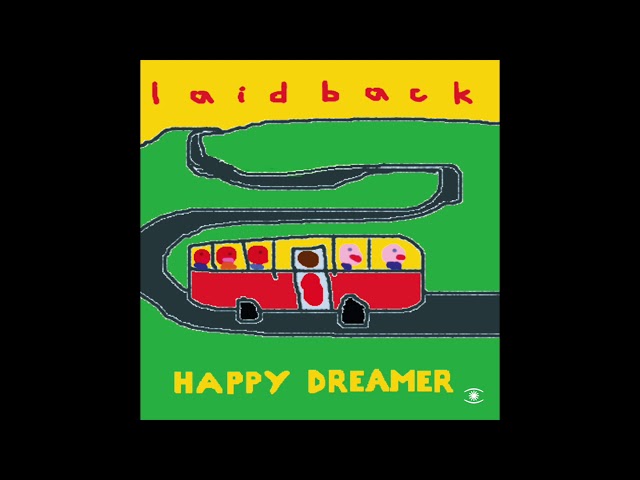 Laid Back - Happy Dreamer