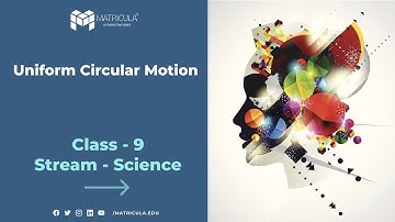 Chapter 8 | Part 6 : Motion | English | Class 9 | #Matricula | #NCERT