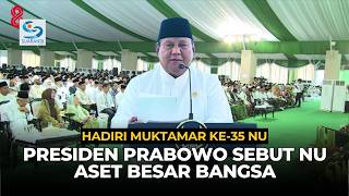 [FULL] President Prabowo's Speech at the 35th Nahdlatul Ulama Congress