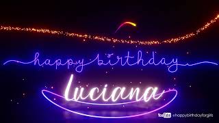 Luciana Happy Birthday Song Birthday Wishes