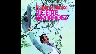 Vicente Fernández - El Rey (Letra)