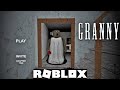 Granny roblox  full gameplay