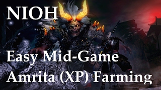 Nioh - Easy Mid-Game Amrita (XP) Farming