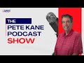 The Pete Kane Podcast with Meagan Davis