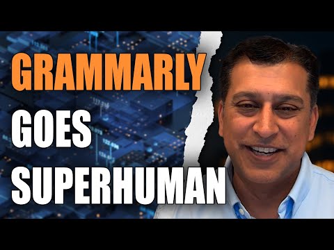 Grammarly is Superhuman now! Get it right!