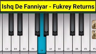 Download Lagu Ishq De Fanniyar (Fukrey Returns) - Piano tutorial | Mini Part Piano MP3