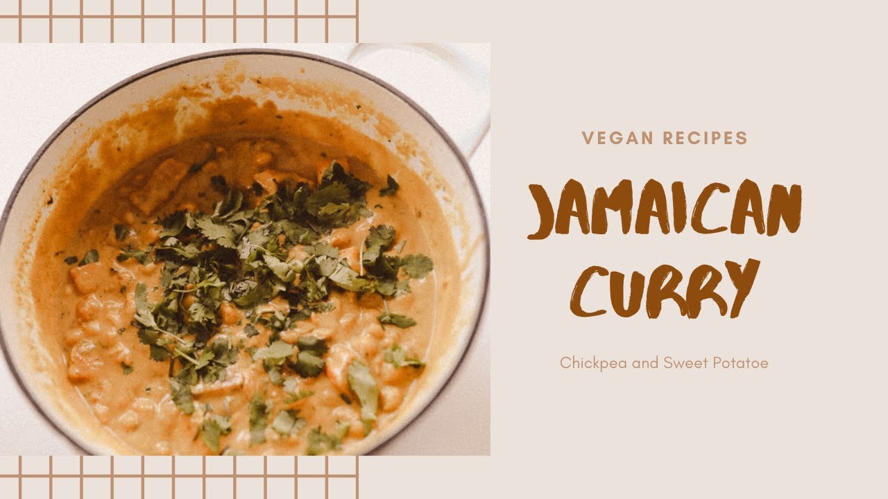 VEGAN RECIPES JAMAICAN CURRY YouTube