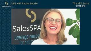 The Art of Magnetic Sales Messages - The YES Zone LIVE Show with Rachel Bourke