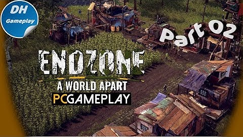 Endzone: A World Apart | Gameplay | PC | Walkthrough | Part 2 | No Commentary |