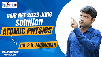 QID 705072 CSIR NET 2023 June Atomic Physics solution