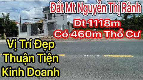 Đất thổ cư Thích hợp làm Nhà Vườn Mt Nguyễn Thị Rành Tuyệt Đẹp Dt 1118m Củ Chi