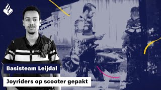 Joyriden scooter & Zorgmelding – Basisteam Leijdal #6