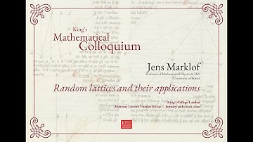 Jens Marklof - Random lattices and their applications: from statistical mechanics to number theory