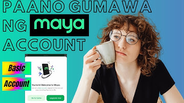 PAANO GUMAWA NG MAYA BASIC ACCOUNT / PAYMAYA / MIZ TEE