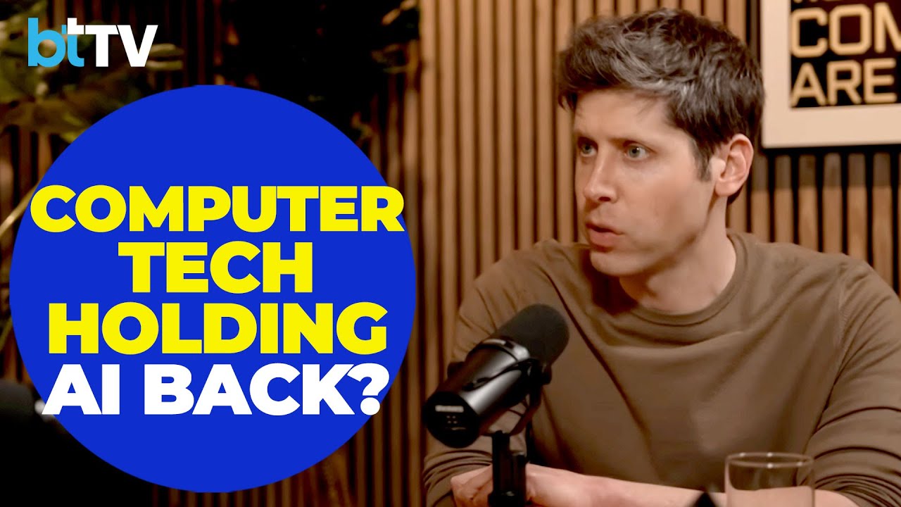 Sam Altman Explains Why Today's Devices Aren’t Built For The AI Era ...