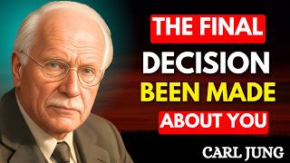 They’re Making a Final Decision About You… Here’s What It Truly Means! || Carl Jung