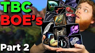 10 MORE AWESOME BOE Items in Classic TBC