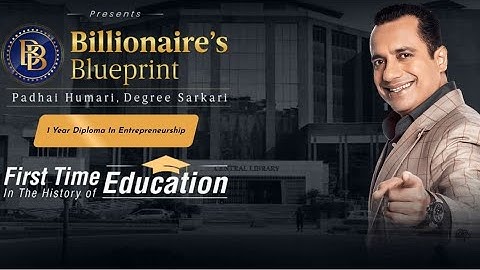 Billionaires Blueprint || Padhai Hamari Degree Sarkari || Dr Vivek Bindra || Xcelerate Bada Business