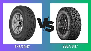 Tire Size 245/70r17 vs 265/70r17