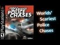 World's Scariest Police Chases Walkthrough