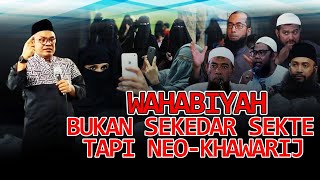 Islah Bahrawi: Wahhabis are an Islamic sect that understands Neo-Khawarij! #gusislahbahrawi #isla...