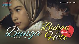 Bunga Pertiwi - Bukan Dari Hati