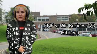 Fnf Vs Business V3 - Hibberd