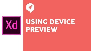 Adobe XD Tutorial 31 Using Device Preview