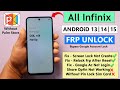 All Infinix Frp Bypass/Unlock Without Unlock Tool - Fix Google Account Login Fail - Android 15