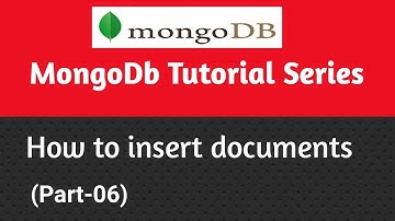 MongoDb Tutorial In Hindi | How To Insert Document (Part-6)