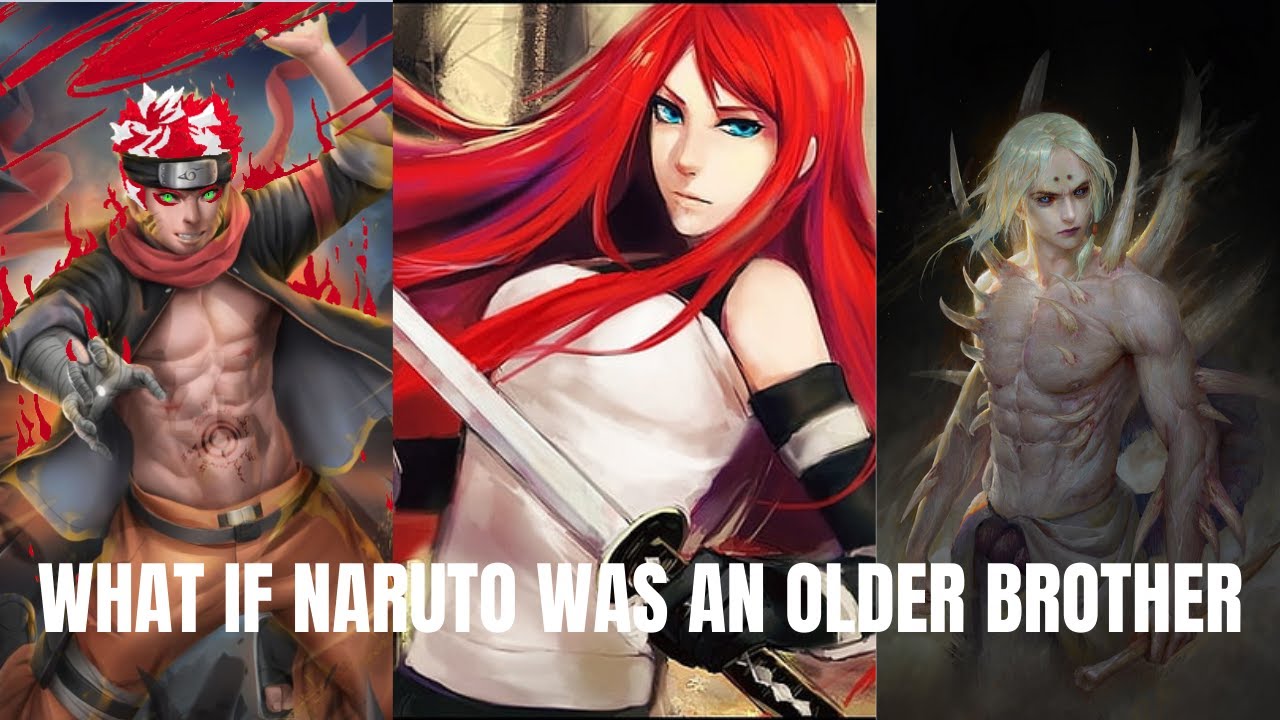 What if Naruto was an Older Brother Part 4 Naruto What Ifs YouTube